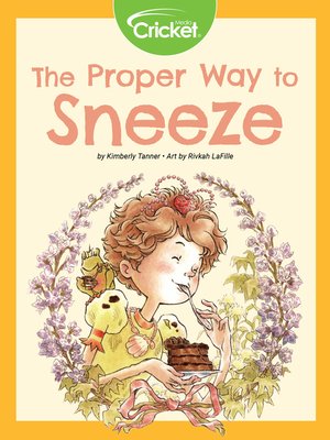 cover image of The Proper Way to Sneeze